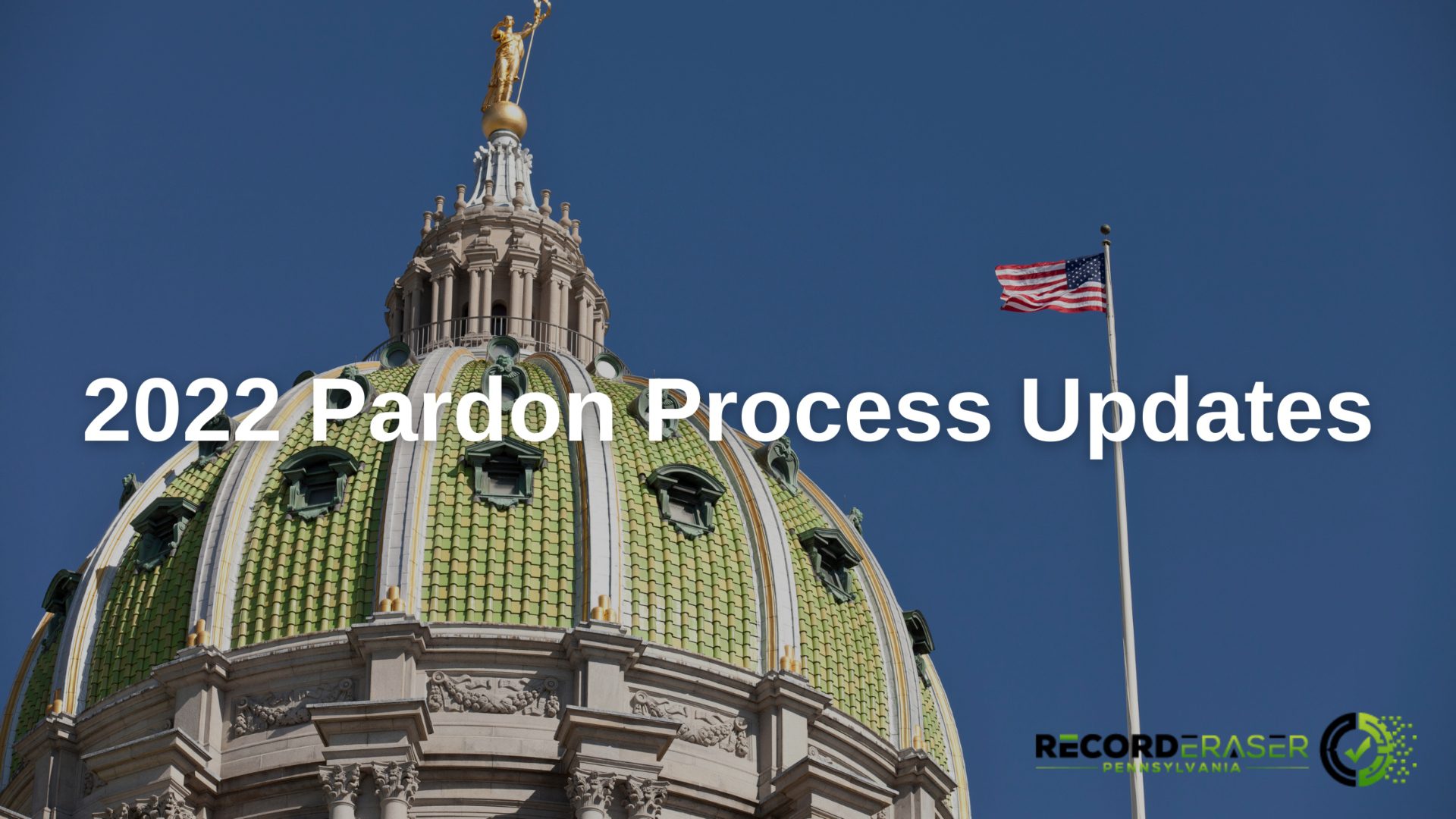 Pennsylvania’s 2022 Pardon Process Updates