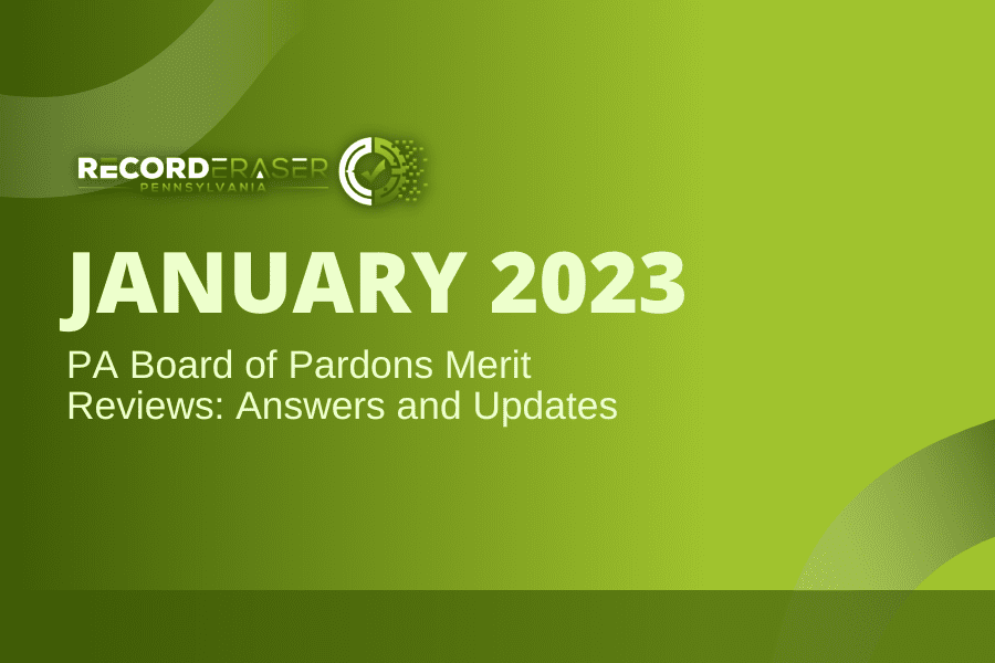 January 2023 – Update about the Pennsylvania Board of Pardons