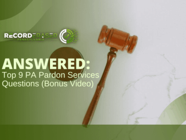 Answered: Top 9 PA Pardon Services Questions (Bonus Video)