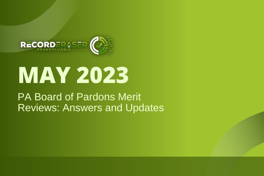 PA Board of Pardons Merit Reviews May 2023 Answers and Updates