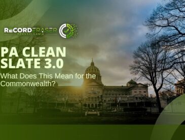 What Does the Latest PA Clean Slate 3.0 Mean for the Commonwealth?