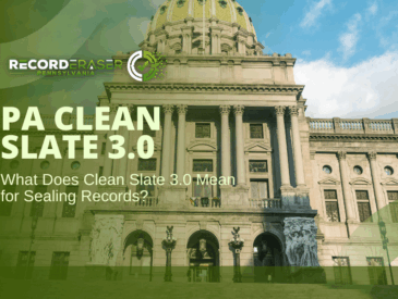 What Does Clean Slate 3.0 Mean for Sealing Records?